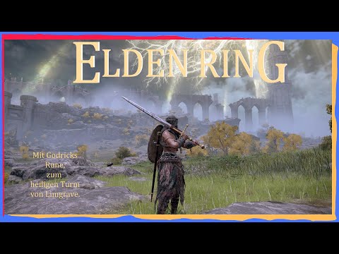 Elden Ring# Mit der Rune von Godrick im Gepäck, zum heiligen Turm von Limgrave. #45
