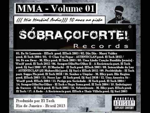 MMA - Mix Martial Audio {Rap Carioca}