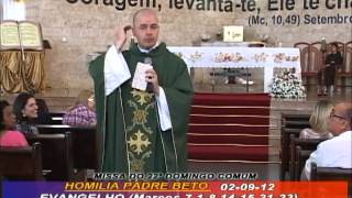 homilia padre beto 02-09-12