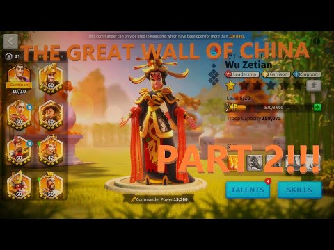 WU ZETIAN PART 2/3 - THE GREAT WALL OF CHINA | Rise of Kingdoms