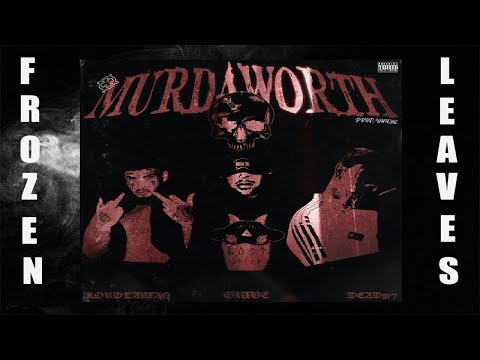 ✢GRXVE - MURDAWORTH (FT. DEAD817 & LORDTARXAN) PROD. VANDAL✢