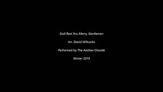 God rest you merry, Gentlemen Arr. David Willcocks