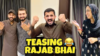 Sb Ny Mil Kar Rajab Bhai Ko Tease Kiya 😂 || Ghar Sy Nikal Diya Rajab Bhai Ny🥺