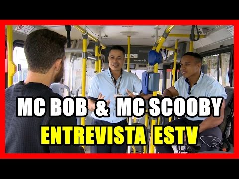 Motorista Bob Esponja - Entrevista Com MC Bob e MC Scooby No ESTV