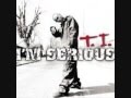T.I. ft.Mac Boney - You Ain't Hard