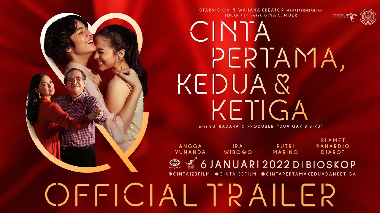 CINTA PERTAMA, KEDUA, & KETIGA - Official Trailer