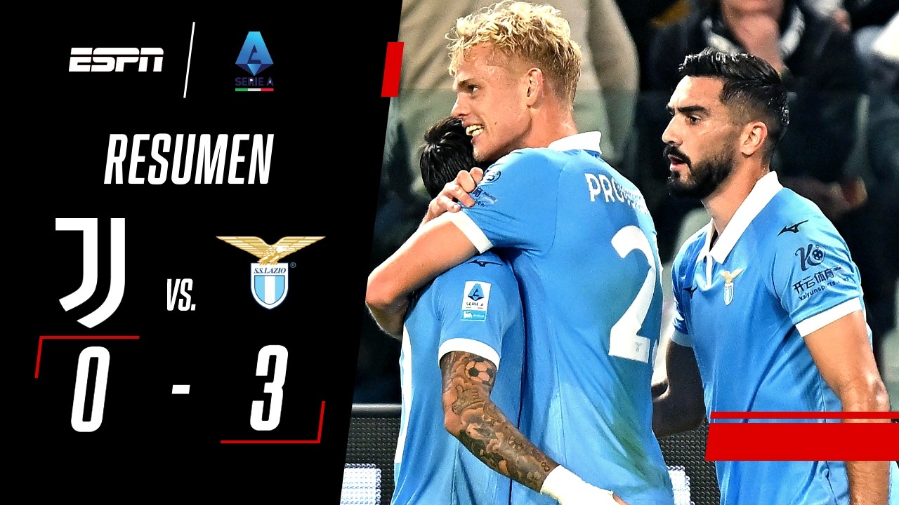 LA JUVE SUFRIÓ UNA DURA GOLEADA DE LOCAL ANTE LAZIO POR LA SERIE A | Juventus 0-3 Lazio | RESUMEN