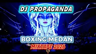 Download lagu Dj PROPAGANDA BOXING MEDAN 2026 MIXTAPE mp3 Download lagu Dj PROPAGANDA BOXING MEDAN 2026 MIXTAPE mp3
