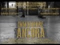 IMMAGINARE ANCORA - Short Film 2012