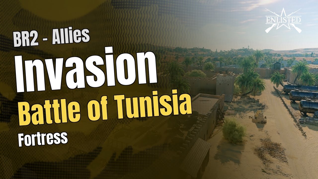 Battle of Tunisia – Fortress