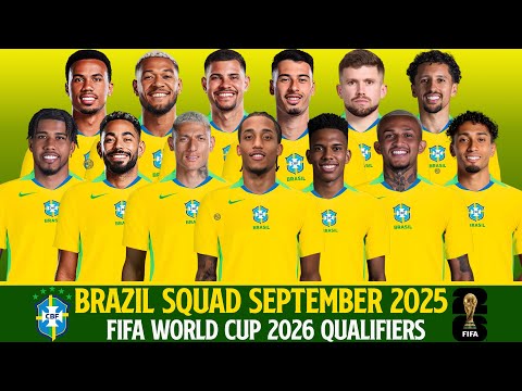 BRAZIL Official Squad September 2025 | Brazil Squad September 2025 | FIFA World Cup 2026 Qualifiers