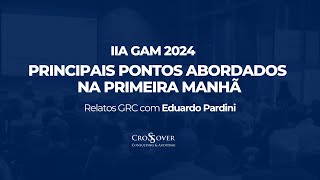 IIA GAM 2024: ESG, Governança e Gestão de Riscos