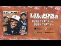 Lil Jon & The East Side Boyz - Push That N----- Push That H--