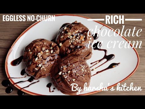 Rich Chocolate Icecream । Eggless No churn । Homemade By Harsha's Kitchen
