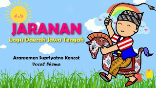 Download lagu Jaranan Versi Anak (Lirik dan Tari) - Lagu Daerah Jawa Tengah | Vocal Shema mp3 Download lagu Jaranan Versi Anak (Lirik dan Tari) - Lagu Daerah Jawa Tengah | Vocal Shema mp3