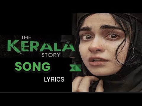 Pagal Parindey Song (LYRICS) | The Kerala Story |Adah Sharma |Sunidhi Chauhan |Bishakh Jyoti