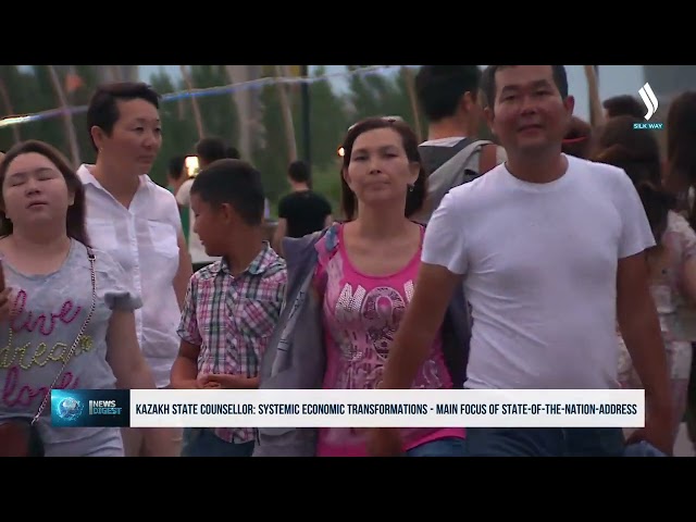 Kazakh State Counsellor: systemic economic transformations - main focus of state-of-the-nation-address