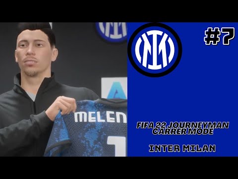 FIFA 22 Journeyman Career Mode #7 Inter Milan