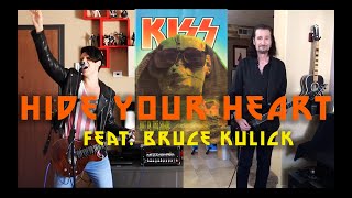 KISS - Hide Your Heart - BEST COVER feat. Bruce Kulick