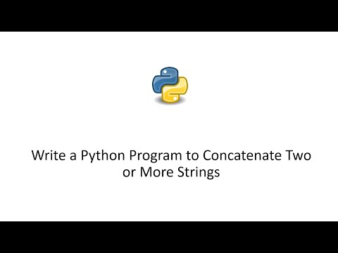 Write A Python Program To Concatenate Two Strings