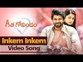 Inkem Inkem Video Song | Geetha Govindam