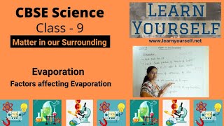 CBSE Std-9 Science Ch-1: Evaporation,Factors affecting evaporation || Matter in our surrounding