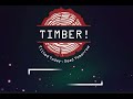 Timber! Steam Key Global Trailer