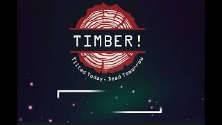 Watch and explore about Timber! PC Steam CD Key