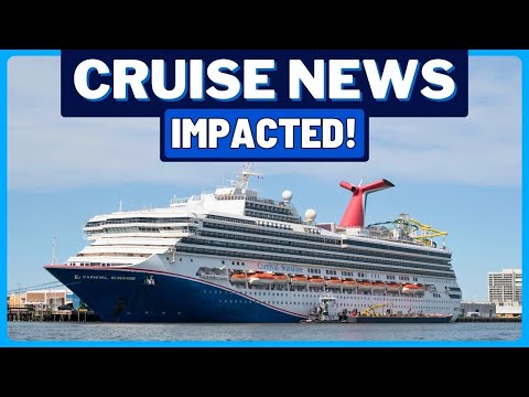 CRUISE NEWS: Carnival Cruise Ships Impacted by Weather, MSC Cruise Ship Breaks Free