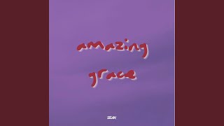 amazing grace