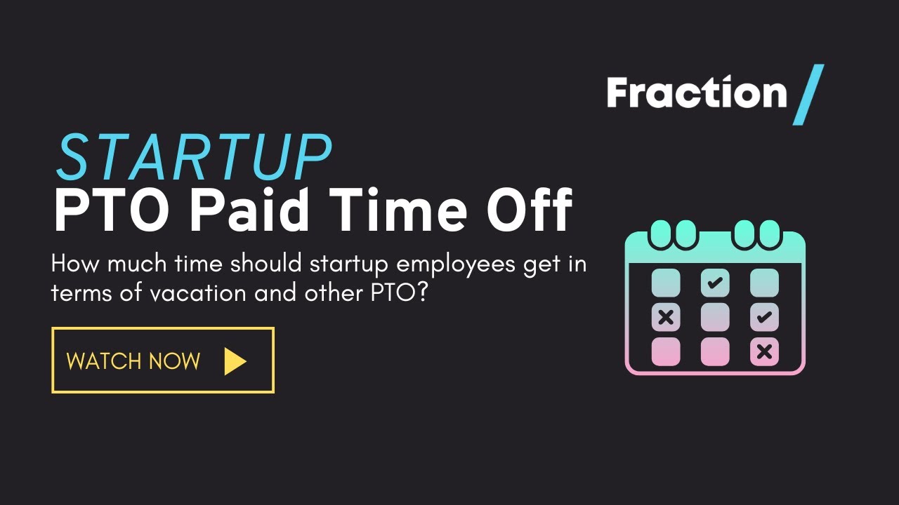 Crafting PTO Strategies for Startup Success