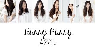 APRIL (에이프릴) - Hurry Hurry (Colour Coded Lyrics) [Han/Rom/Eng]