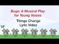 15 Things Change Lyric Video Accompaniment Only