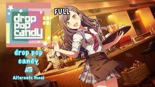 Download lagu [FULL VER] drop pop candy An Shiraishi 白石 杏 Alternate Vocal mp3