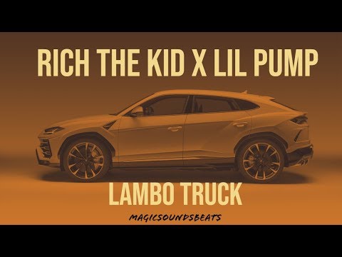 [FREE] Rich the kid x Lil Pump x Lil Baby type beat // Lambo Truck // Prod by MagicSoundsBeats