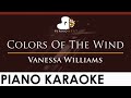 Vanessa Williams Colors Of The Wind HIGHER Key Piano Karaoke Instrumental