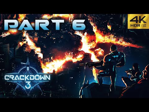Crackdown 3 | Part 6/11 [4KHDR]