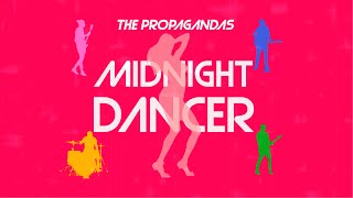 The Propagandas - Midnight Dancer (Music video)