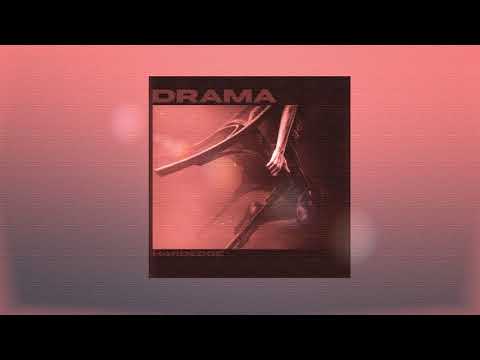H4rdEdge - Drama (Official Audio)