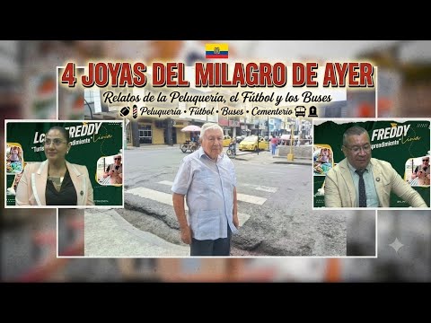 ¿Sabías esto del MILAGRO DE AYER? 🇪🇨 4 Historias que te llenarán de nostalgia
