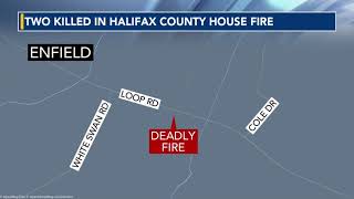 Two dead after house fire in Halifax County