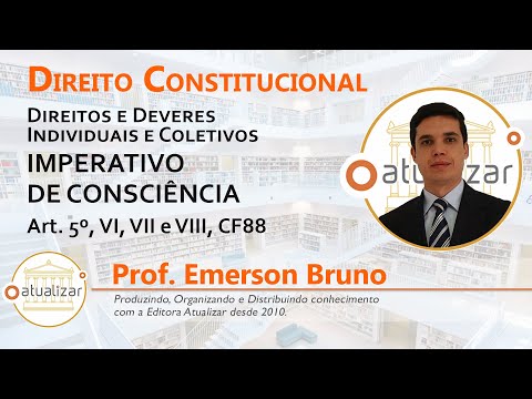 CF88 - Art. 5, VI, VII and VIII (Freedom of Belief, religious assistance, excuse of conscience)