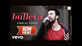 Download lagu Bulleya-Lyrical video| Ae Dil hai mushkil|Amit mishra ,Shilpa raol  Pritam.#bulleya​  #shi mp3