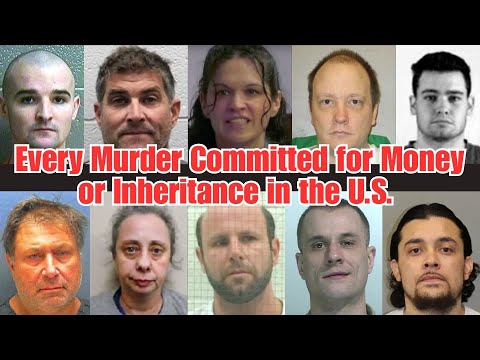 Every Murder Committed for Money or Inheritance in the U.S. | Full List & Shocking Crimes