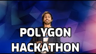 Polygon Buidlit Hackathon