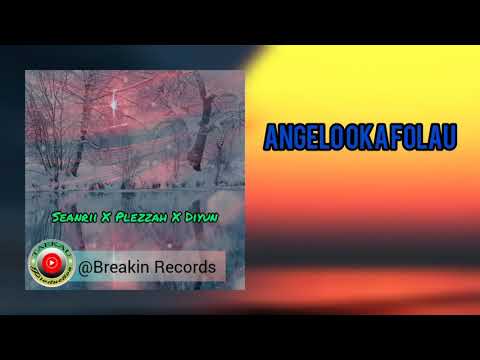 Angelo Oka Folau_ [Seanrii Ft. Plezzah & Diyun] @Prod; Breakin Records (Audio 2020)
