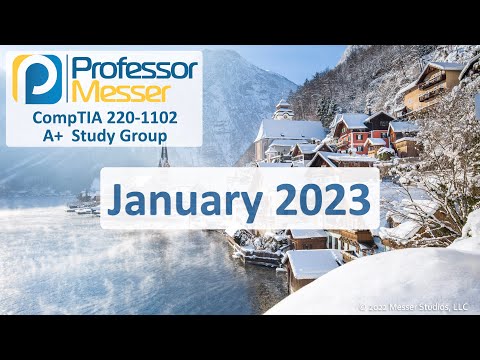 Professor Messer s 220 1102 A Study Group December 2023