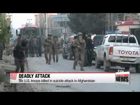 Six U.S. troops killed in suicide attack in Afghanistan
