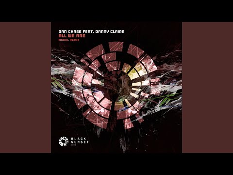 All We Are (Mixail Remix Radio Edit)