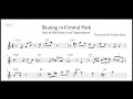 Skating in Central Park - Bill Evans Solo Transcription from "Undercurrent"